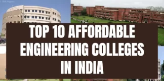 Top 10 Affordable Engineering Colleges in India