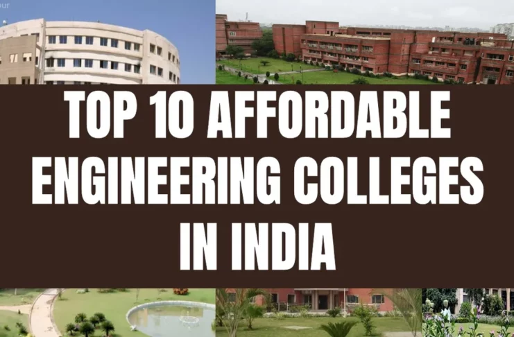 Top 10 Affordable Engineering Colleges in India