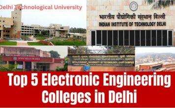 Top 5 Electronic Engineering colleges in Delhi