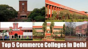 Top 5 Commerce Colleges in Delhi 
