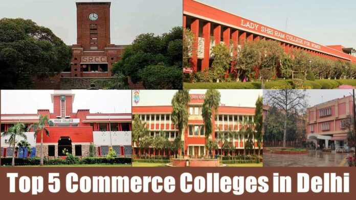 Top 5 Commerce Colleges in Delhi