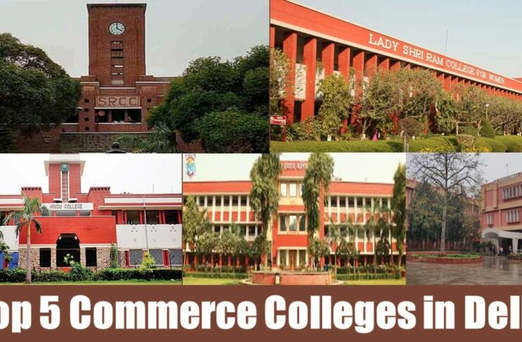 Top 5 Commerce Colleges in Delhi