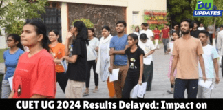 CUET UG 2024 Results Delayed